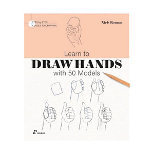 Art And Craft: Learn To Draw Hands with 50 Models