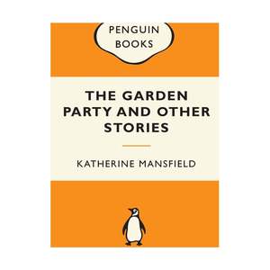 Garden Party and Other Stories (Penguin Classic)