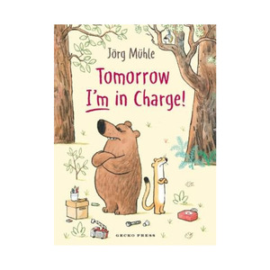 Tomorrow I'm in Charge!