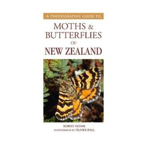 Natural World: Photographic Guide to Moths & Butterflies of New Zealand