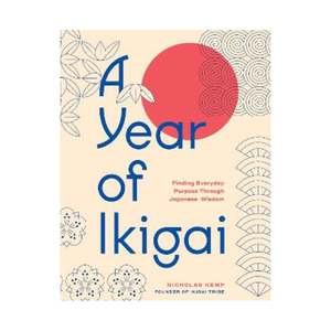 Year in Ikigai, A