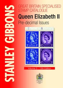 Stanley Gibbons GB Specialised Volume 3 ‘QEII Pre-decimal’ Stamp Catalogue (&hellip;