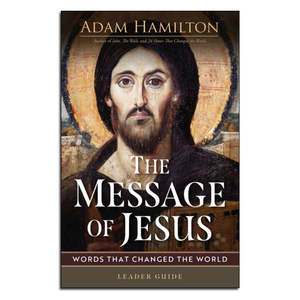 Spirituality Faith: The Message of Jesus - Leader Guide - Print