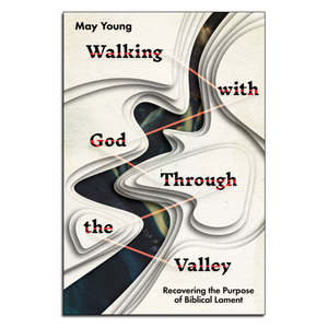 Walking with God Through the Valley - Print