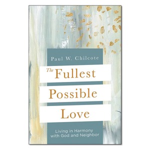 The Fullest Possible Love - Print