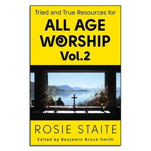 Rosie Staite: All-Age Worship Volume 2 - eBook