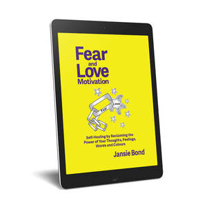 Jansie Bond: Fear and Love Motivation - eBooks.