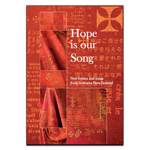 Nz Hymnbook Trust: Hope is Our Song - Print