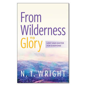 Theology: From Wilderness to Glory - Print