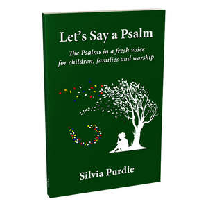 Silvia Purdie: Let’s Say a Psalm - Print.