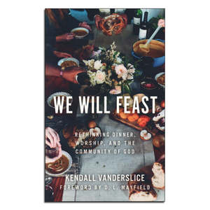We Will Feast - Print
