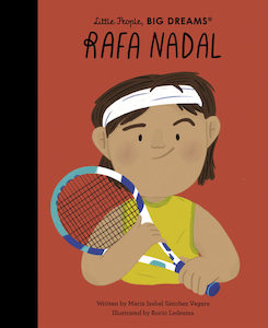 Little People, Big Dreams Book - Rafa Nadal