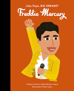 Little People, Big Dreams Book - Freddie Mercury