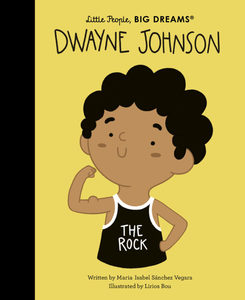 Little People, Big Dreams Book - Dwayne Johnson