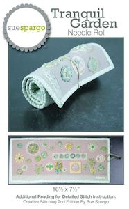 Sue Spargo: TRANQUIL GARDEN NEEDLE ROLL PATTERN - Sue Spargo