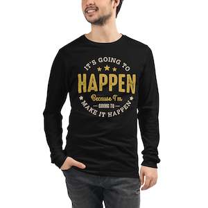 Frontpage: Mens It’s Going To Happen Long Sleeve Tee