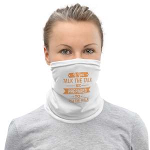 Woman: Women's If You Talk The Talk Neck Gaiter