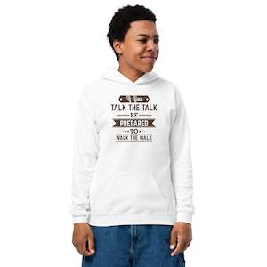 Boys If You Talk The Talk Hoodie