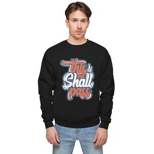 Men Sweatshirts: Mens This Too Shall Pass Sweatshirt
