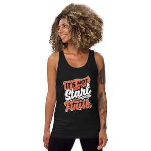 Women Sleeveless Shirt: Women's It's Not How you Start But How you Finish Tank Top