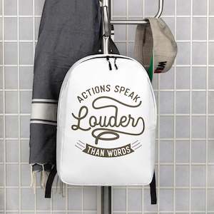 Backpacks: Action Speaks Louder Than Words Backpack