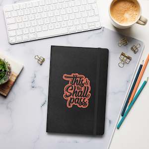 Stationery: Hardcover Journal - This Too Shall Pass