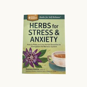 Products: Herbs for Stress and Anxiety by Rosemary Gladstar - Plant and Share