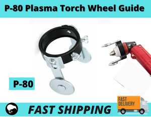 P-80 Plasma Torch Wheel Guide - Great Prices FAST NZ Shipping