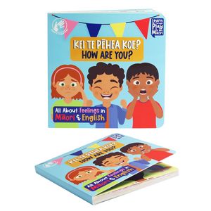 Books: Board Book Te Reo Feelings - Kei te Pēhea Koe?