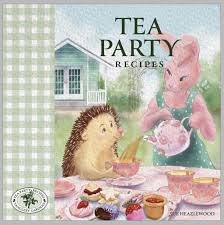 Adult Teaching Resources: Tangleby Gardens Tea Party Recipes - Sue Heazlewood