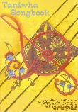 Ngā Waiata o te Taniwha - CD and Songbook