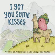 I Got You Some Kisses - Board Book