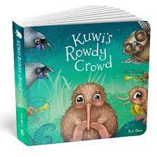 Play Extensions Infants: Kuwi's Rowdy Crowd Board Book By Kat Quin
