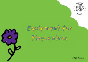 Adult Teaching Resources: Equipment for Playcentre 2016