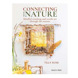 Connecting with Nature - Tilly Rose