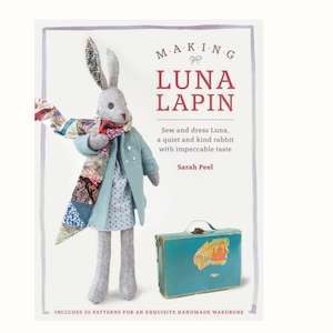 Making Luna Lapin - Sarah Peel