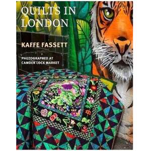 Quilting Books: Quilts in London - Kaffe Fassett