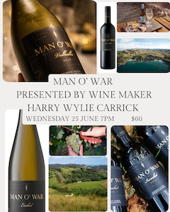 Man O' War vineyards wine tasting Wednesday 25th of June, 7pm