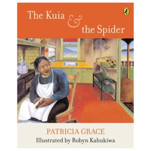 Te Taiao - The Natural World: The Kuia and the Spider
