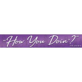 Products: Friends - How You Doin' Wooden Sign