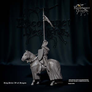 Reconquer Designs: King Peter IV of Aragon