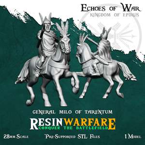Resin Warfare Kingdom Of Epirus: General Milo of Tarentum