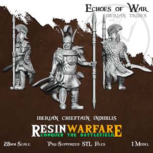 Resin Warfare Iberian Tribes: Chieftain Indibilis of the Ilergetes