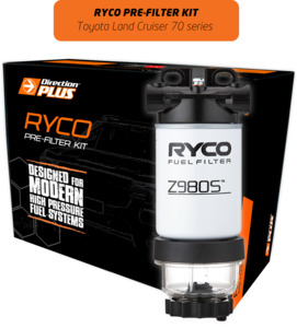 Diesel Pre Filter Kits For Your 4x4: Toyota Landcruiser 70 Series (2012-2023) TURBO DIESEL RYCO PRE-FILTER KIT