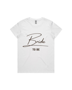 The Bridal Edit: Bride To Be Tee