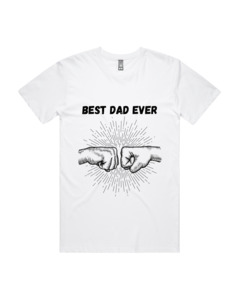 Fathers Day: Best Dad Ever Tee