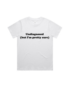 Quotespiration: Undiagnosed Tee