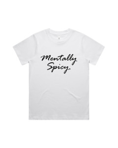 Quotespiration: Mentally Spicy Tee