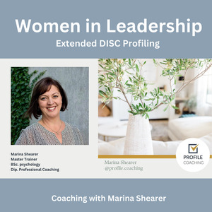 Women in Leadership Coaching with Extended DISC Profile Coaching