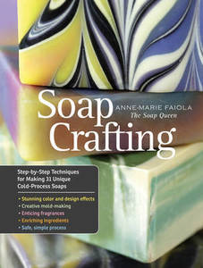 Equipment Moulds: Soap Crafting - Anne Marie Faiola